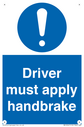 driver-must-apply-handbrake-mandatory-sign~